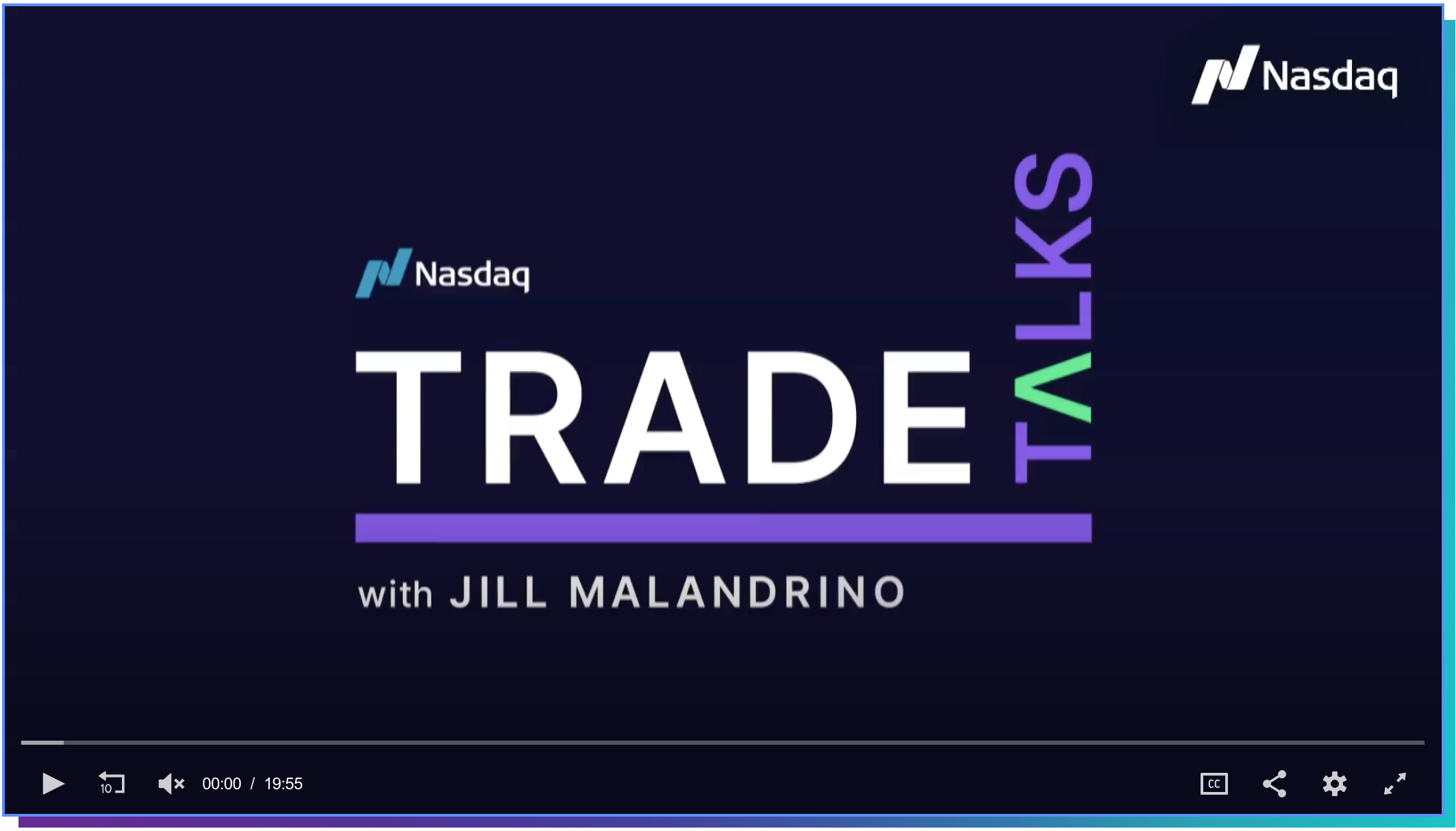 NASDAQ TRADE TALKS